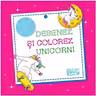 Desenez si colorez unicorni