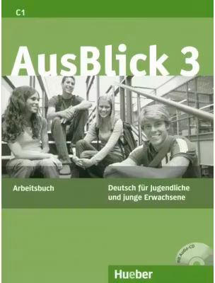 AusBlick 3, Arbeitsbuch mit CD - Anni Fischer-Mitziviris, Uta Loumiotis