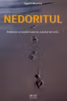 Nedoritul. Întâlnire cu copilul care nu a putut să vină