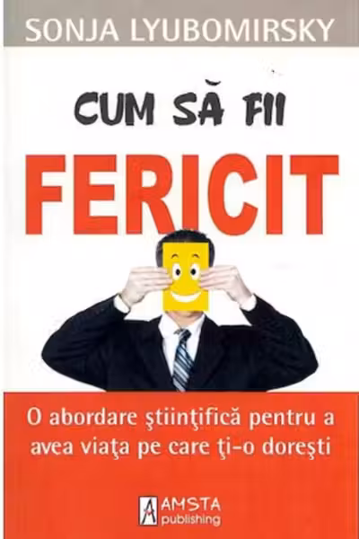 Cum sa fii fericit