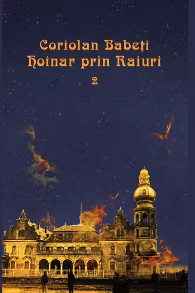 Hoinar prin raiuri 2
