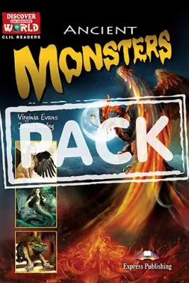 Literatura CLIL Ancient Monsters Pachetul profesorului
