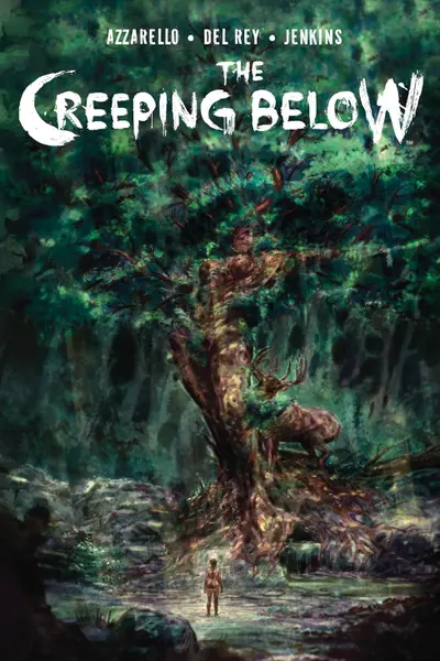The Creeping Below