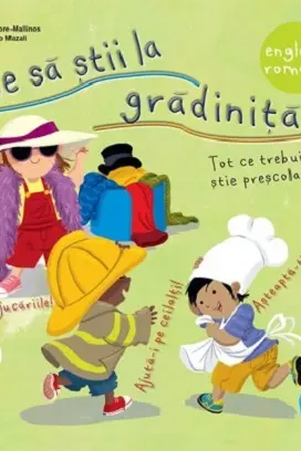 Ce sa stii la gradinita