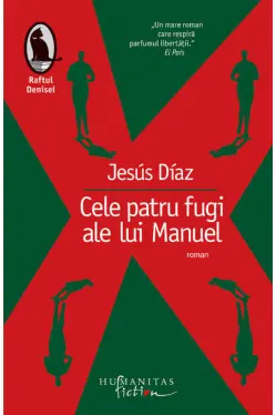 Cele patru fugi ale lui Manuel