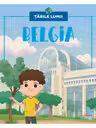 TARILE LUMII. BELGIA