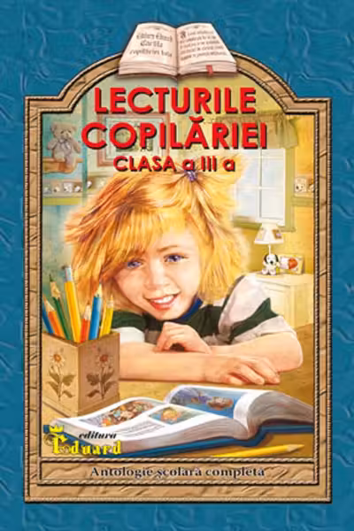 Lecturile copilăriei - Clasa 3