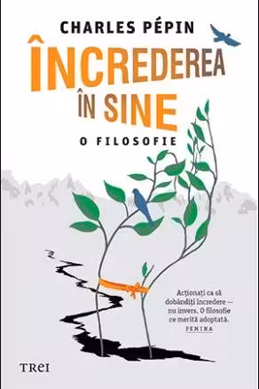 Increderea in sine. O filosofie