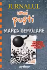 Jurnalul unui pusti vol.14 Marea Demolare