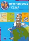 METEOROLOGIA SI CLIMA. Sa intelegem totul dintr-o privire. Super imbatabili