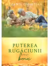 Puterea rugaciunii unui bunic