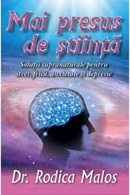 Mai presus de stiinta