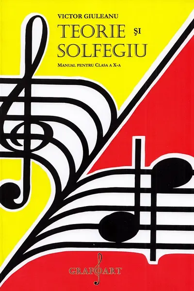 Teorie și solfegiu - Clasa 10 - Manual