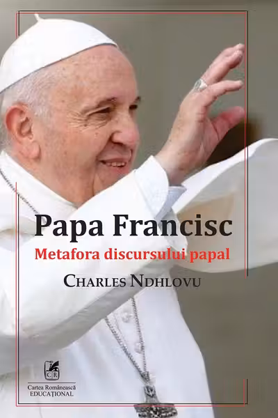 Papa Francisc. Metaforă discursului papal