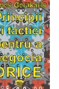 Principii si tactici pentru a negocia orice (Audiobook)