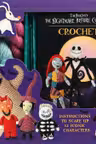 Disney Tim Burton's The Nightmare Before Christmas Crochet
