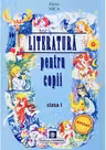Literatura pentru copii. Clasa 1