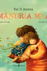 Vei fi mereu mandria mea