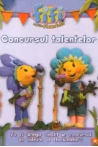 Fifi si Floricelele - Concursul talentelor