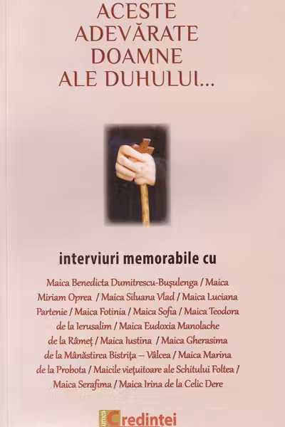 Aceste adevărate doamne ale duhului...