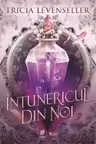 Intunericul din noi