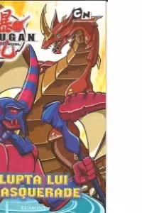 Bakugan - Lupta lui Masquerade