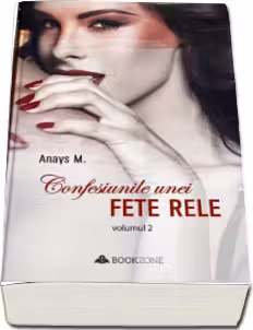 Confesiunile unei fete rele - Vol. 2