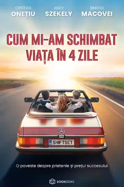 Cum mi-am schimbat viata in 4 zile