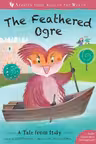 The Feathered Ogre