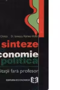 Sinteze de economie politica - Meditatii fara profesor