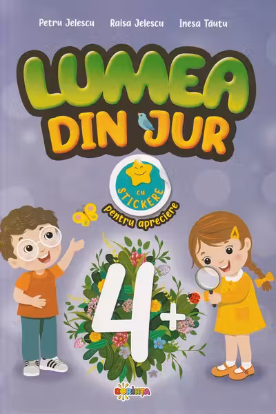 Lumea din jur 4+ cu stikere