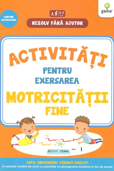 Activitati pentru exersarea motricitatii
