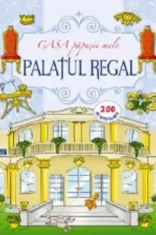 Palatul regal. Casa papusii mele. 200 de autocolante