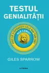 IQ230. TESTUL GENIALITATII. Giles Sparrow