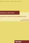 Sprache und Fach Buch Integriertes Lernen in der Zielsprache Deutsch - Kim Haataja, E Wicke