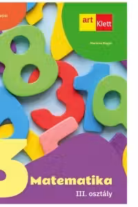 Matematika. Matematica - manual pentru clasa a III-a, in limba maghiara
