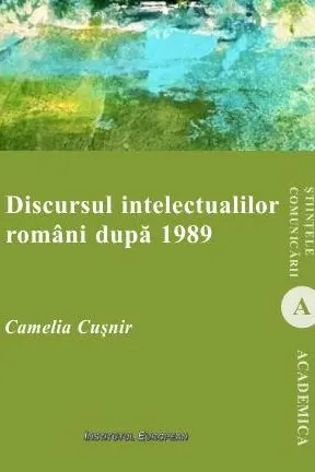Discursul intelectualilor români după 1989