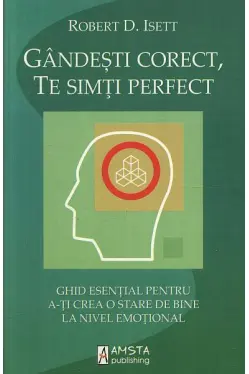 Gandesti corect te simti perfect