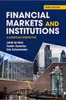 Financial Markets and Institutions: A European Perspective - Jakob De Haan, Sander Oosterloo, Dirk Schoenmaker