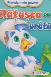 Primele mele povesti - Ratusca cea urata