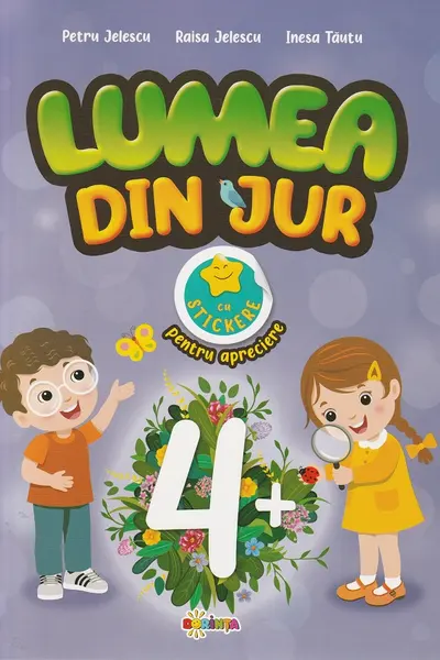 Lumea din jur 4+ cu stikere