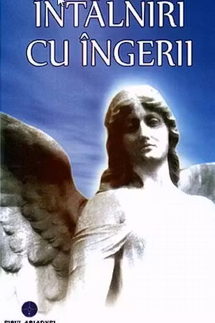 Întâlniri cu îngerii