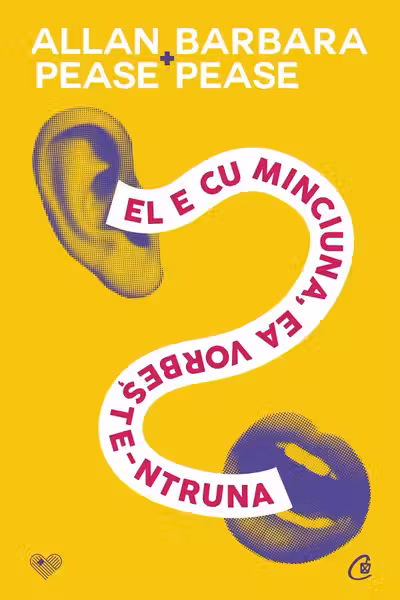 El e cu minciuna ea vorbeste-ntruna