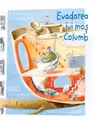 Evadarea lui mos Columb