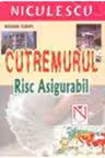 Cutremurul. Risc asigurabil