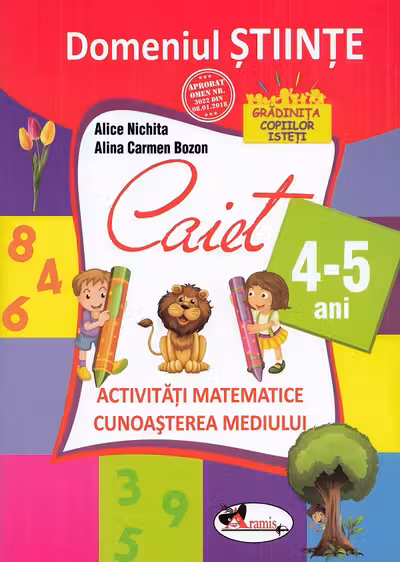 Domeniul științe - Caiet - 4-5 ani