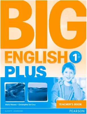 Big English Plus Level 1 Teachers Book
