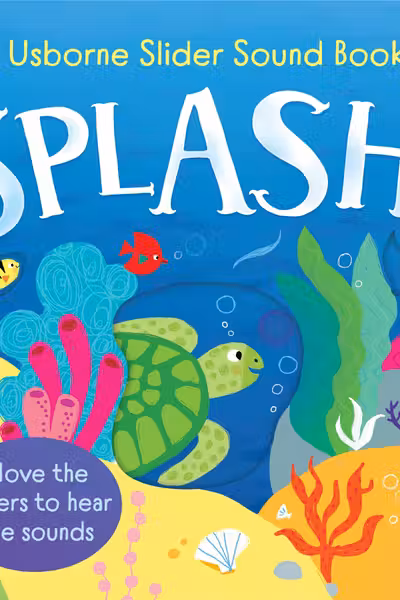 Slider Sound Books: Splash!