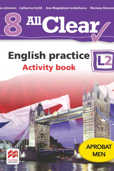 All clear english practice Activity book l 2 lectia de engleza (clasa a viii-a)