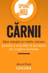 Spune NU carnii